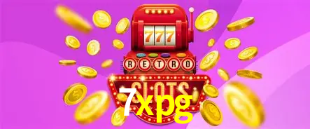 Descubra o Mundo do Cassino Online com 7xpg